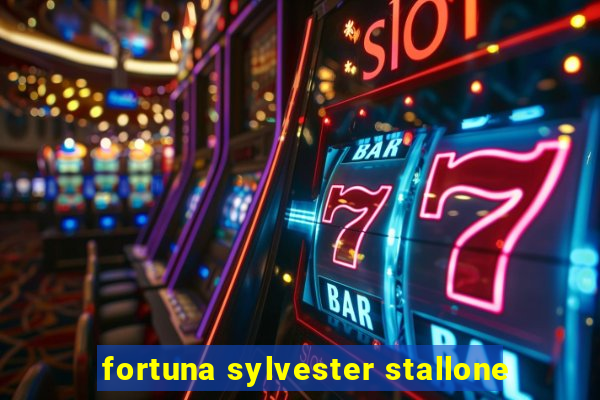 fortuna sylvester stallone